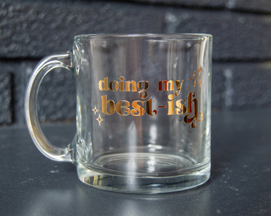 Doing My Best-ish Mug