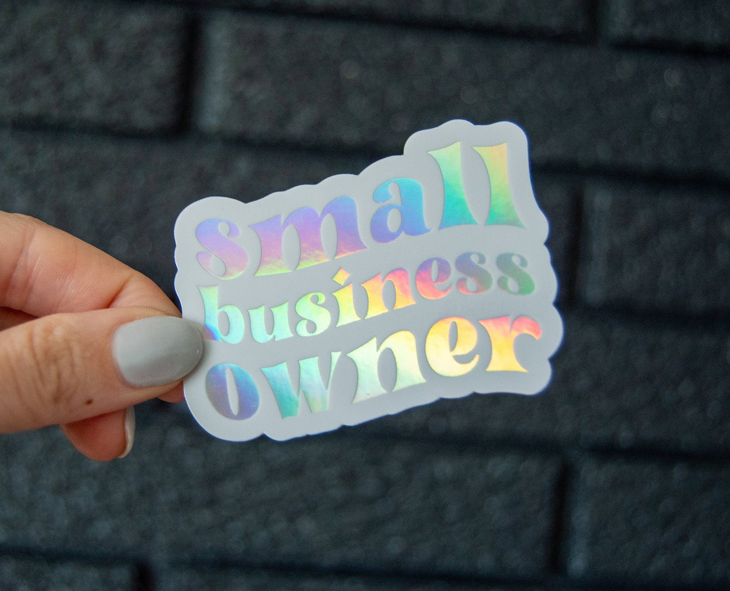 Small Business Owner Holographic Sticker